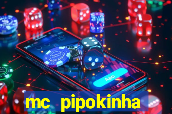mc pipokinha privacy videos